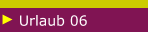 Urlaub 06